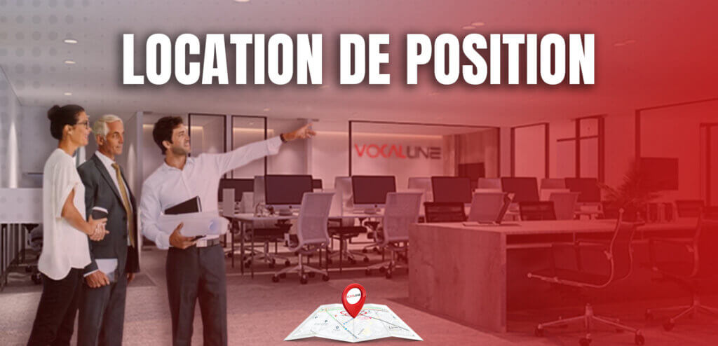 Location de position centre d’appel