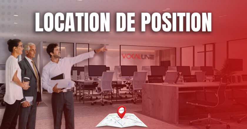 Location de position centre d’appel