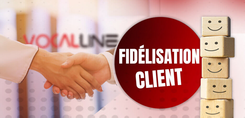 Fidélisation client