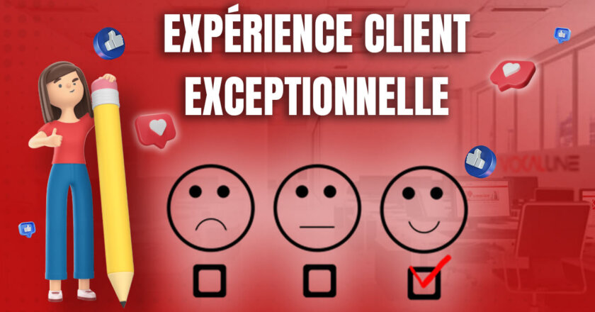 expérience client exceptionnelle