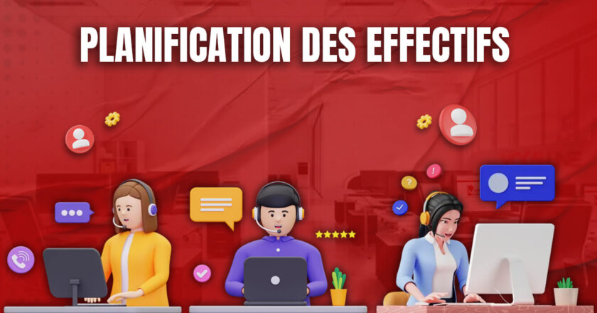 bonne planification des effectifs